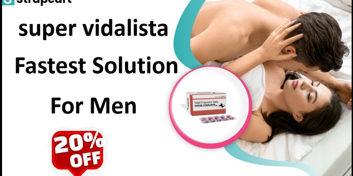 super vidalista - Fastest Solution For Men